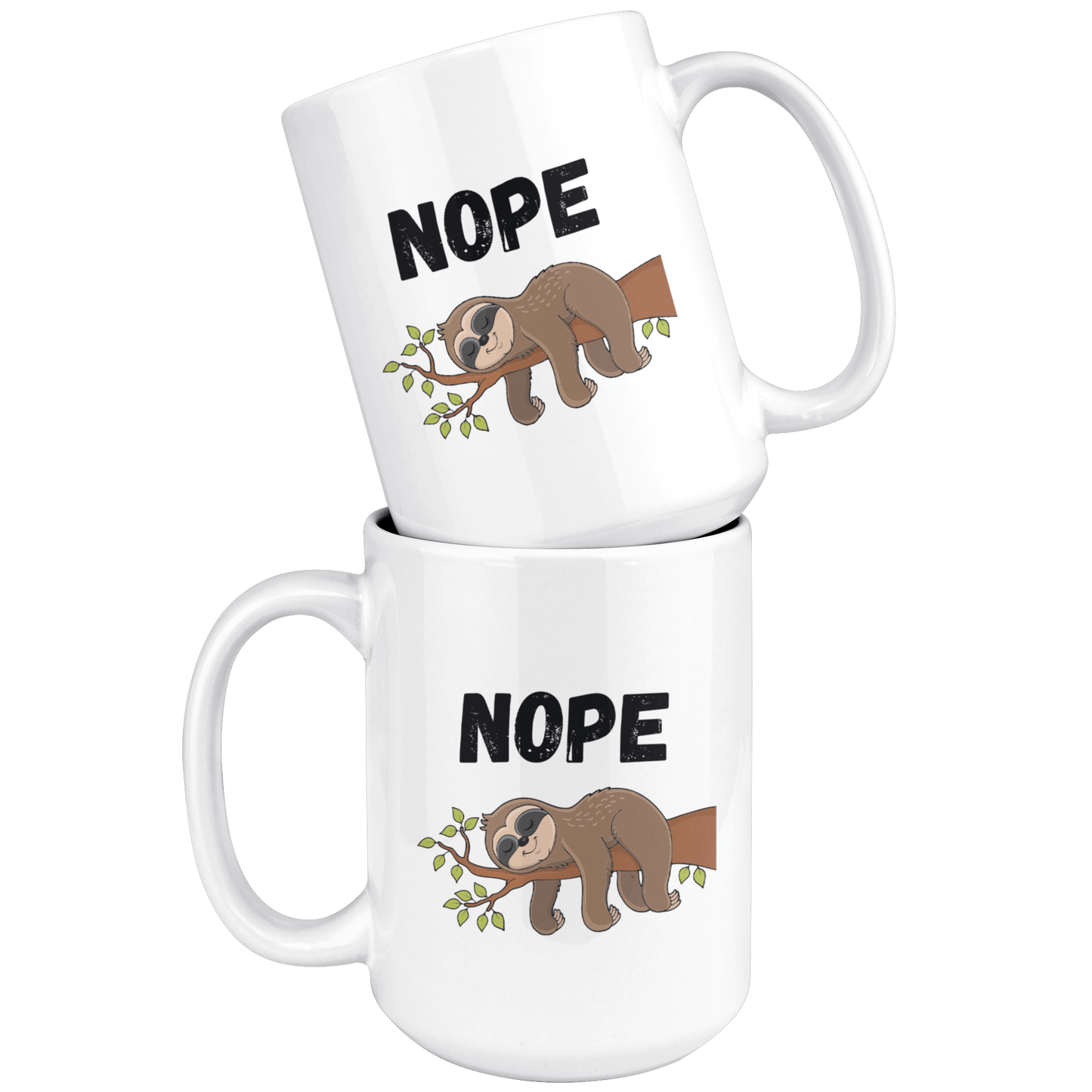 Nope Coffee Mug, Sloth Coffee Cup, Typography Mug, Sarcasm Tea Cup, Procrastination Mug, Lazy Person Gift - Caliber Shop