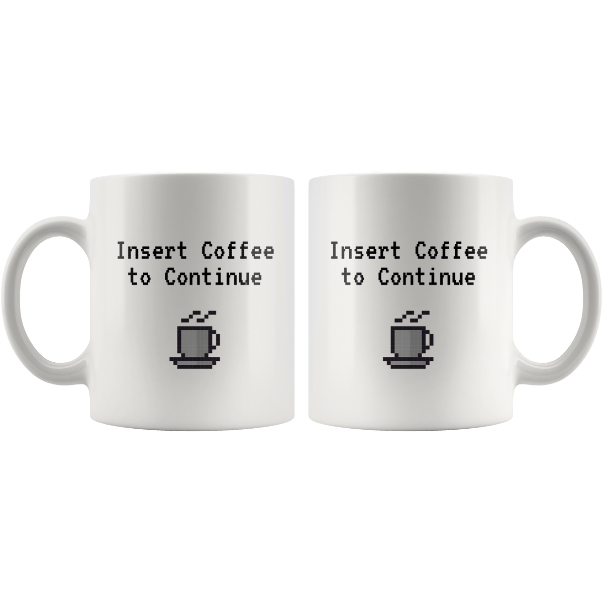 Insert Coffee to Continue Pixel Gamer Mug