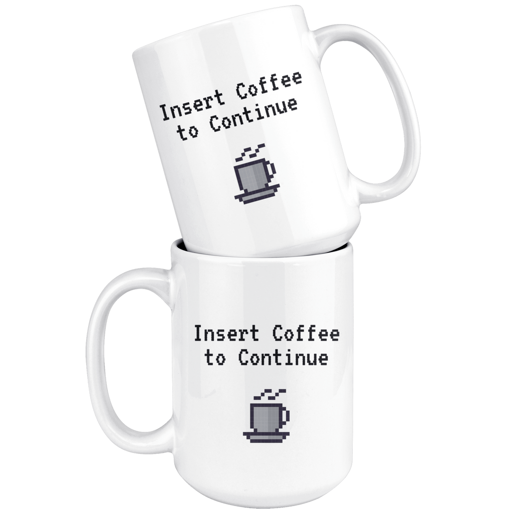 Insert Coffee to Continue Pixel Gamer Mug