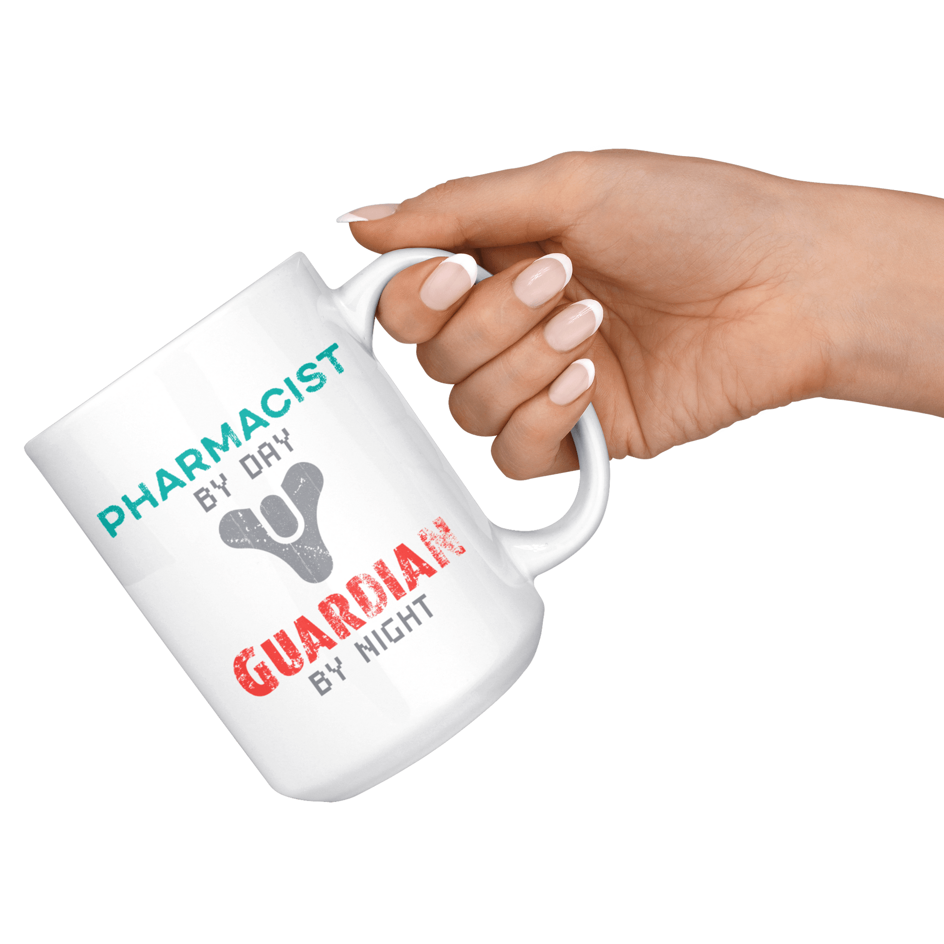 Pharmacist by Day, Guardian by Night 15oz Coffee Mug, Unique Gift for Video Gamers and Destiny Fans. Eyes up Guardian! - Caliber Shop