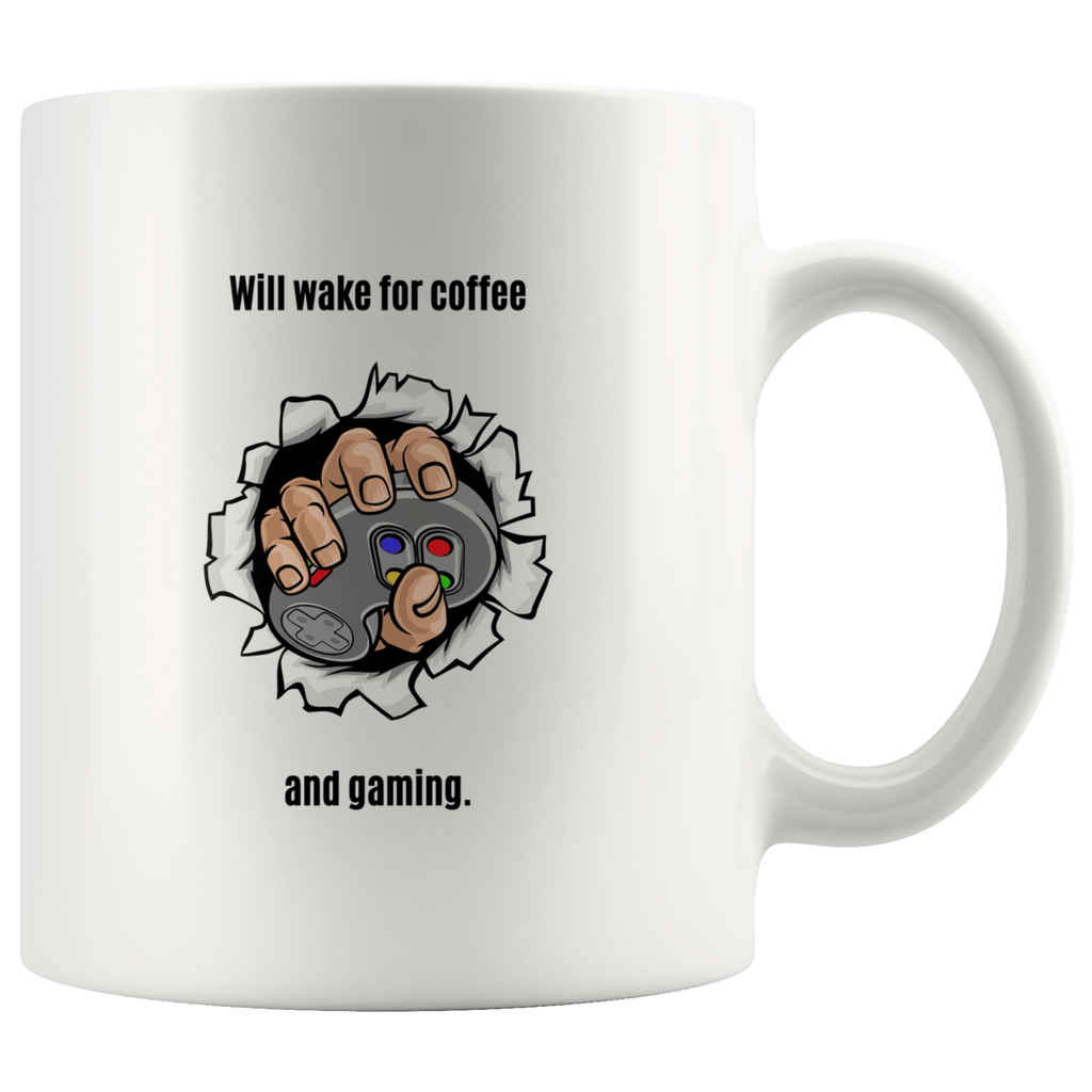 Will Wake for Coffee and Gaming Ceramic Mug - 11oz